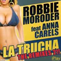 La Trucha (The Remixes 2) - Single - Robbie Moroder