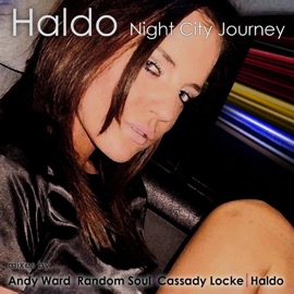 Night City Journey (Cassady Locke Remix) Haldo