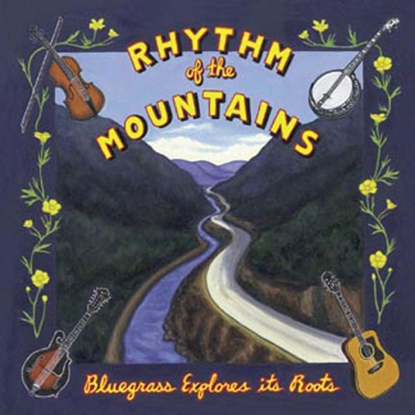 Rhythm of the Mountains: Bluegrass Explores Its Roots