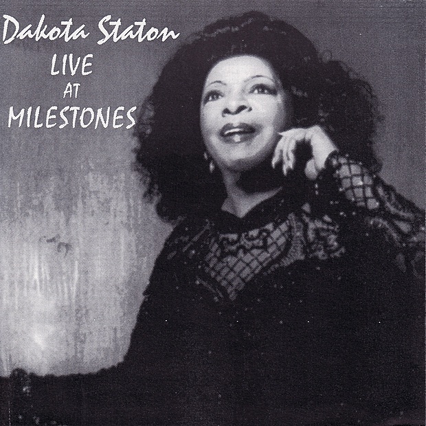 Обложка альбома «Live At Milestones» — Dakota Staton