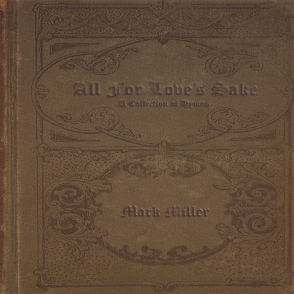 All for Love's Sake