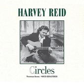 Harvey Reid - Crossing the Badlands