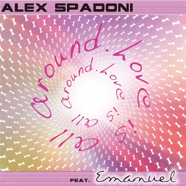 Love Is All Around (feat. Emanuel) - EP