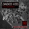 The Carnivale - Jaded Kid lyrics