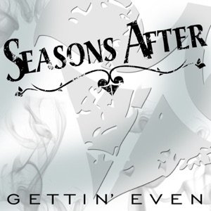 Gettin' Even - Single