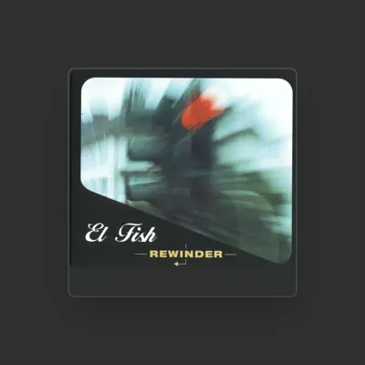 Listen to El Fish, watch music videos, read bio, see tour dates & more!