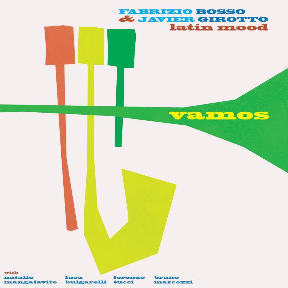 Обложка альбома «Vamos» — Javier Girotto, Latin Mood & Fabrizio Bosso