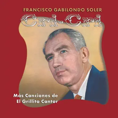 Mas Canciónes del Grillito Cantor - Cri-cri