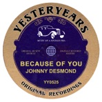 Because Of You (Johnny Desmond)