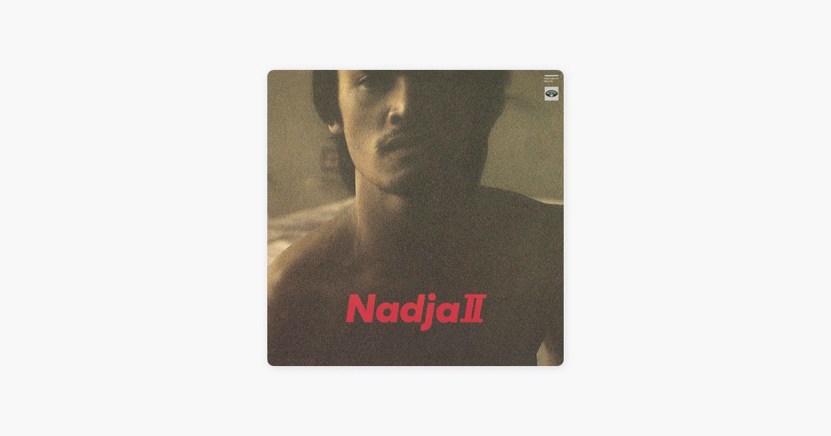 Nadja2-男と女+1 - 萩原健一のアルバム - Apple Music