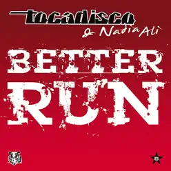 Better Run - Nadia Ali Better Run - Nadia Ali