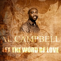 Let The Word Be Love - Single - Al Campbell