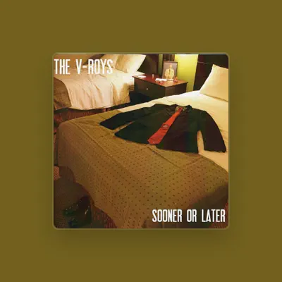 Listen to The V-Roys, watch music videos, read bio, see tour dates & more!