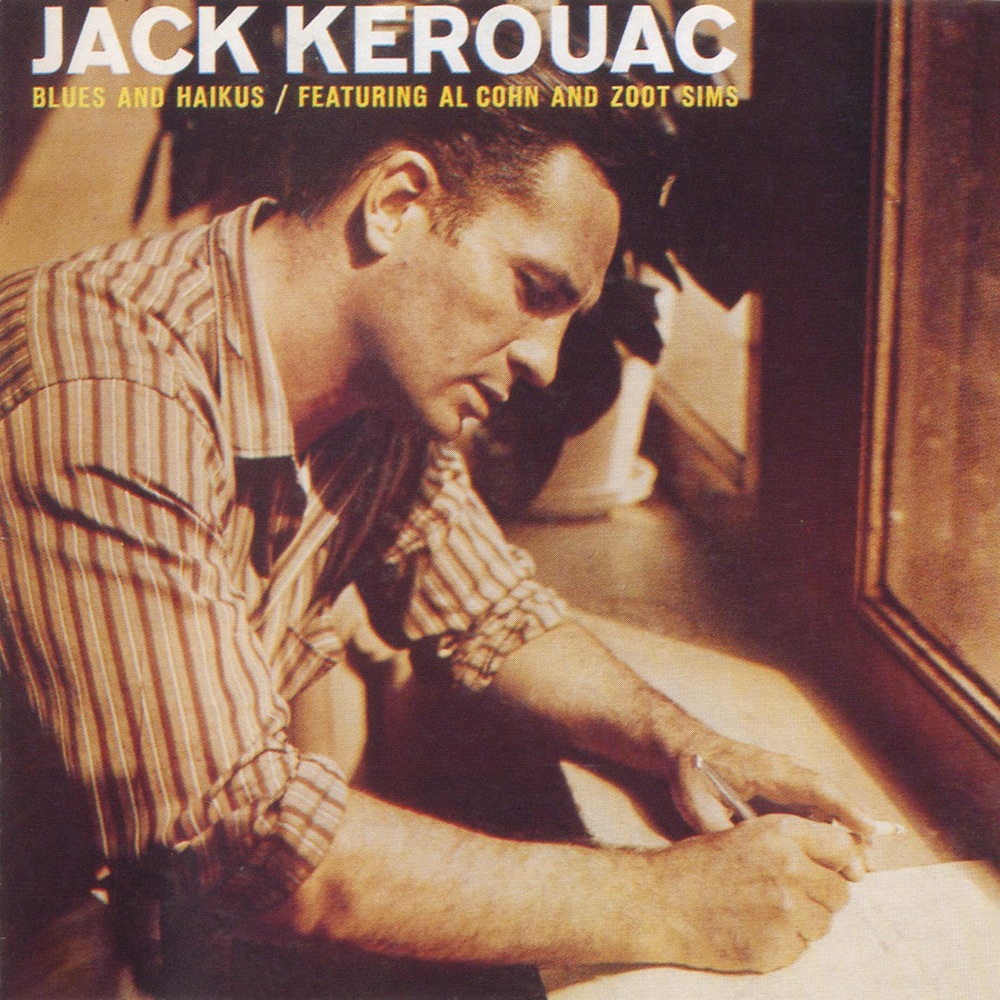 Обложка альбома «Blues and Haikus» — Jack Kerouac
