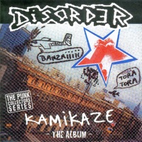 Kamikaze - Disorder