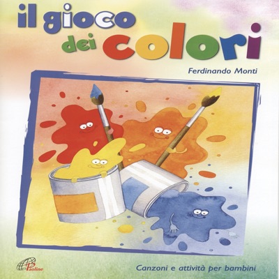 Il gioco dei colori (Canzoni e attività per bambini)