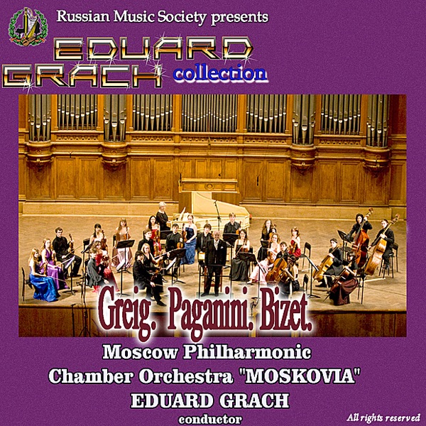 Greig: Aus Holberg Zeit - Paganini: Perpetum Mobile - Bizet-Shchedrin: Carmen Suite