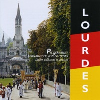Lourdes - Deutsche Pilgerfahrt - Chöre der Sanctuaires de Lourdes
