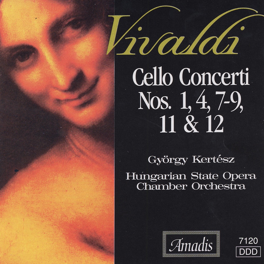 Обложка альбома «Vivaldi: Cello Concertos Nos. 1, 4, 7-9, 11 and 12» — Gyorgy Kertesz & Hungarian State Opera Chamber Orchestra