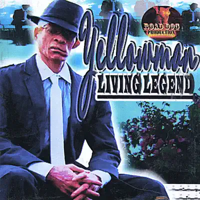 Listen to Living Legend by King Yellowman