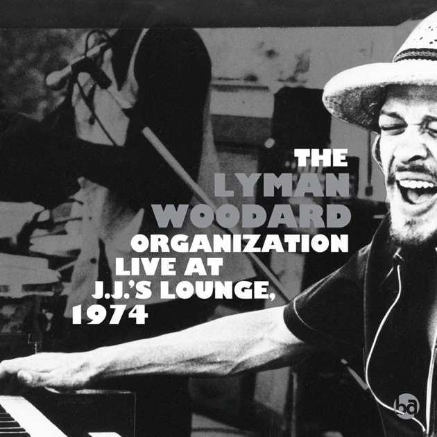 Saturday Night Special - The Lyman Woodard Organizationのアルバム