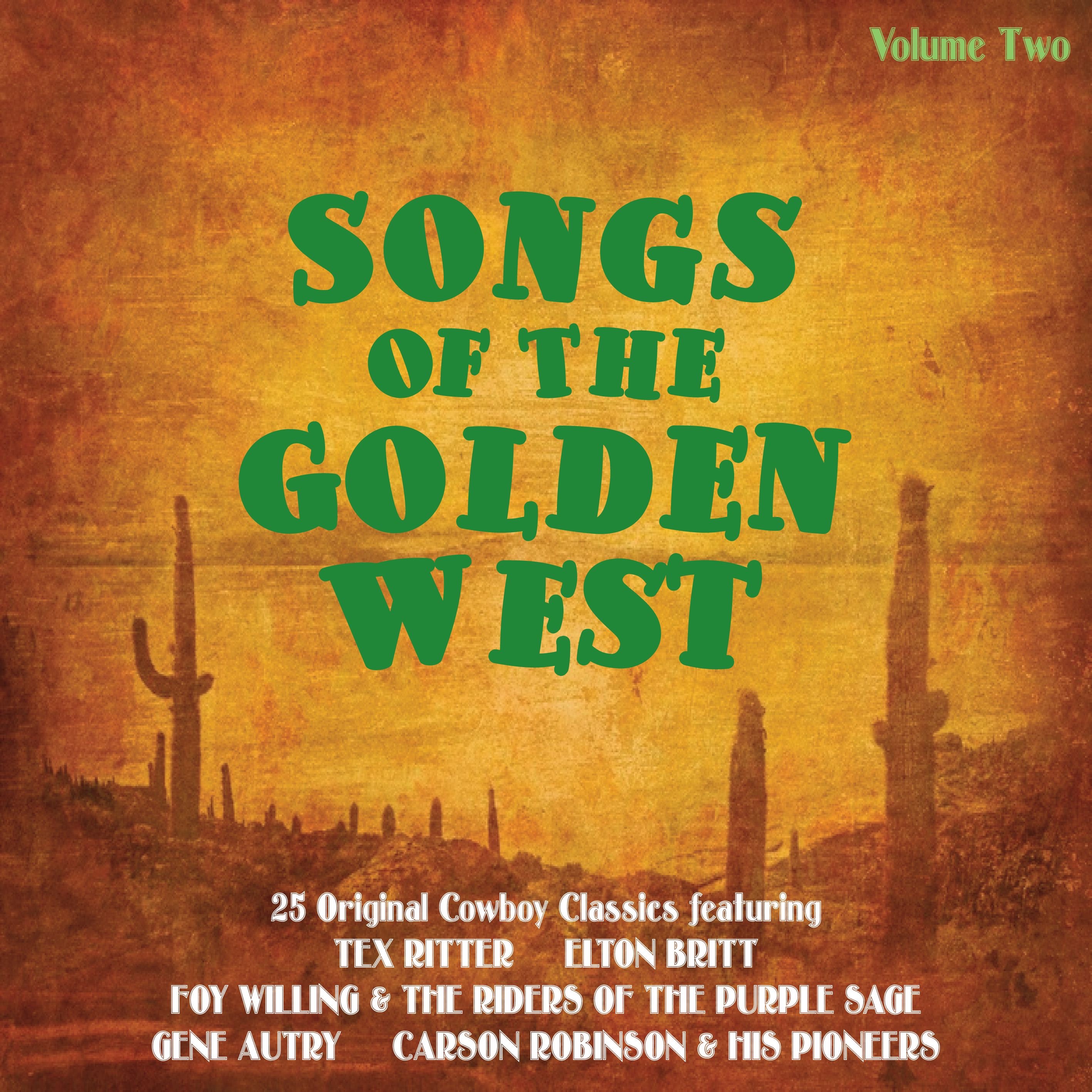 Songs of the Golden West, Vol. 2
