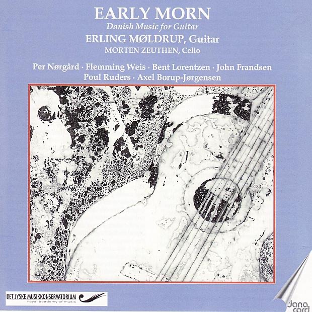 Обложка альбома «Early Morn: Danish Music for Guitar» — Erling Møldrup & Morten Zeuthen