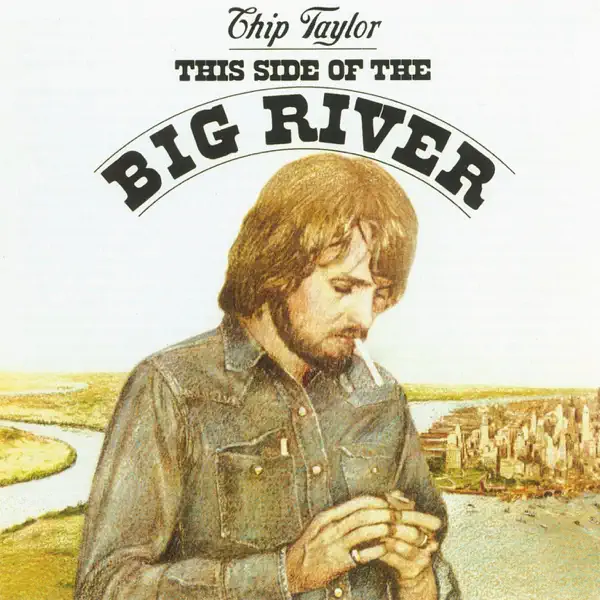 Same Ol' Story — Chip Taylor