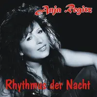 Rhythmus Der Nacht — Anja Regitz