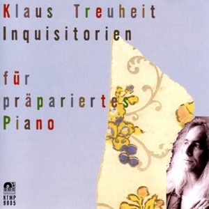 Inquisitorien Für Präpariertes Piano