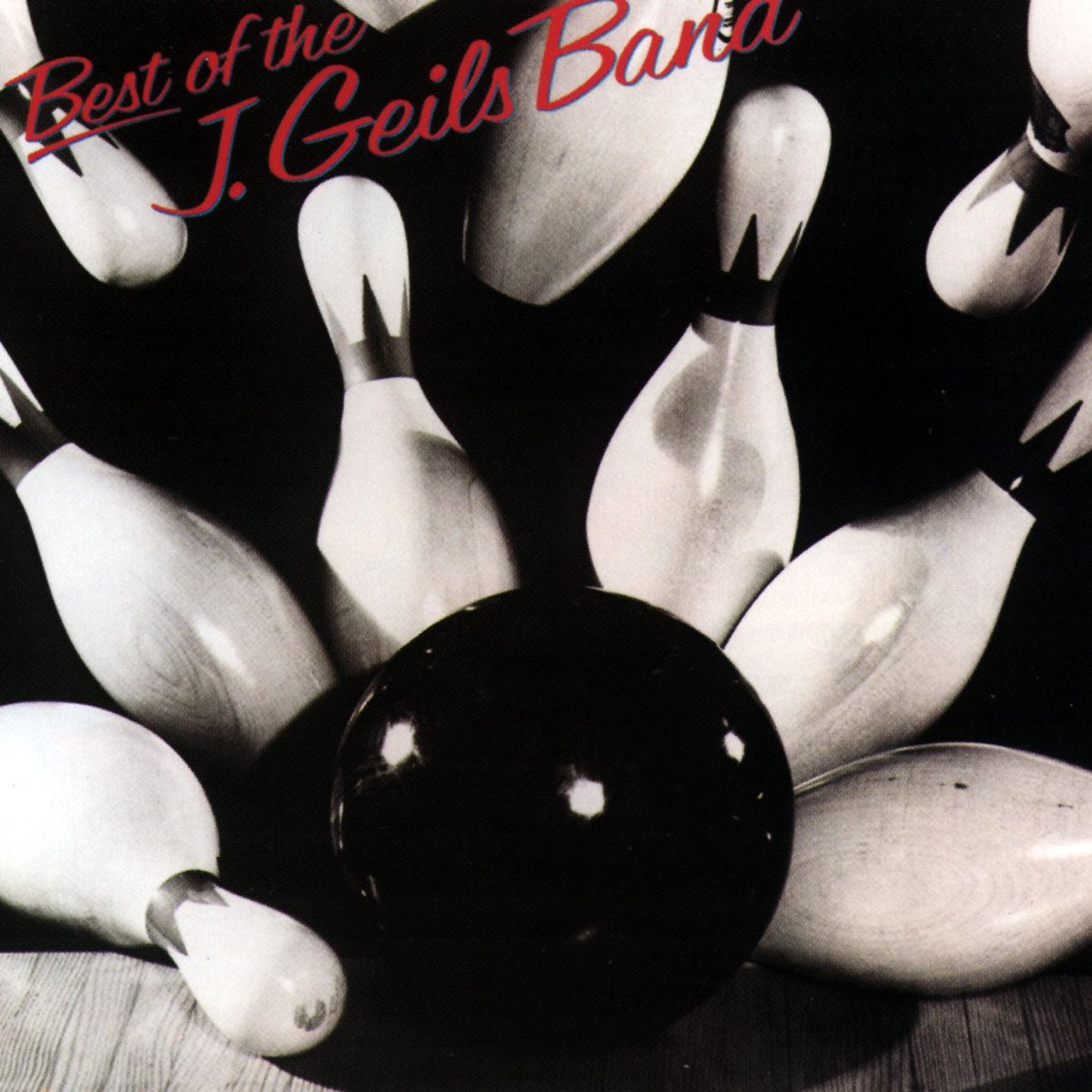 ‎Best of the J. Geils Band – Album par The J. Geils Band – Apple Music