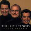 Live From Ellis Island - The Irish Tenors new Single