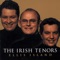 Danny Boy - The Irish Tenors lyrics