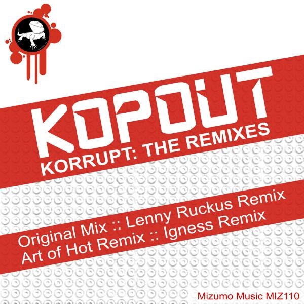 Korrupt: The Remixes - EP