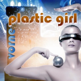 Plastic Girl (Acappella) Vorne