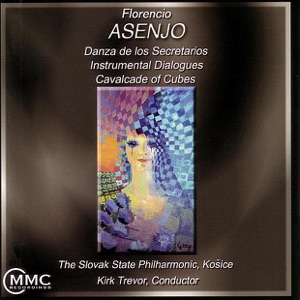 Florencio Asenjo: Music for Orchestra (Volume I)