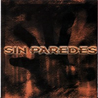 Sin Paredes - Hay Alguien