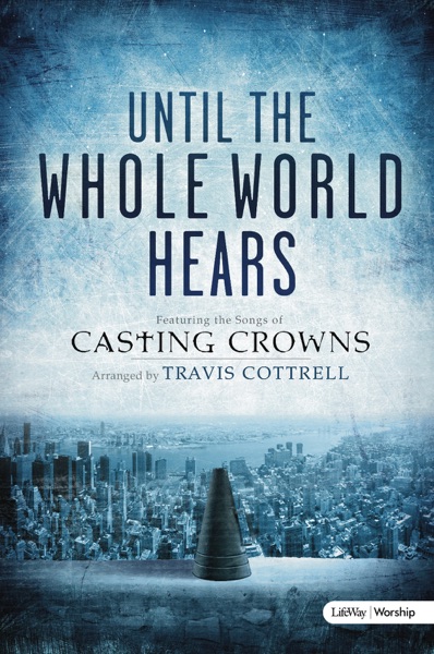 Until the Whole World Hears
