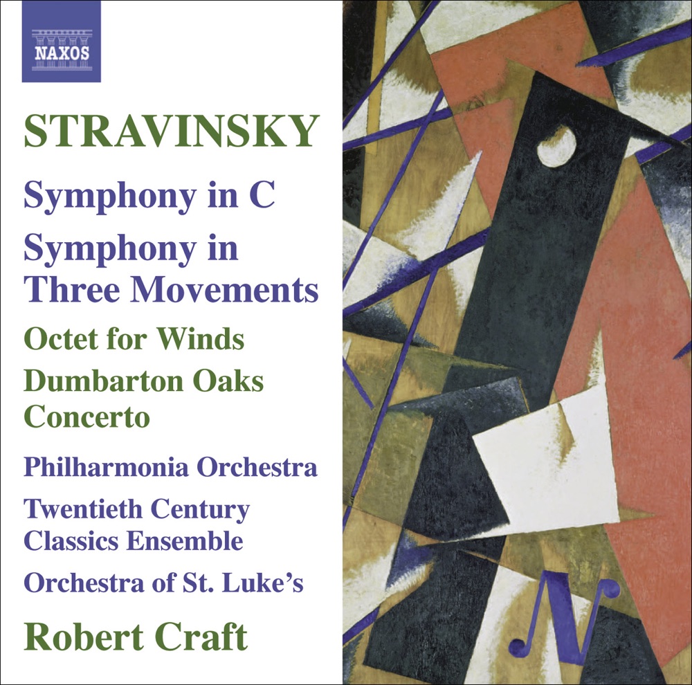 Обложка альбома «Stravinsky: Symphony In C, Symphony In 3 Movements, Octet & Dumbarton Oaks, Vol. 10» — Robert Craft, Twentieth Century Classics Ensemble & St. Luke's Orchestra