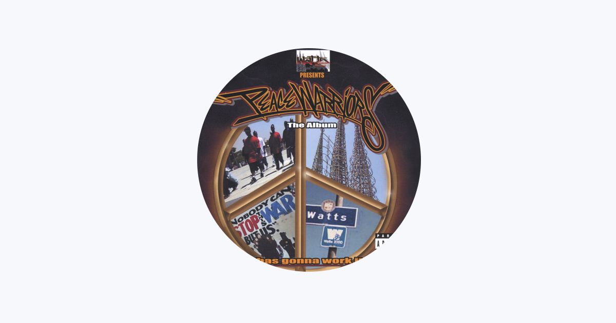 Peace Warriors - Apple Music