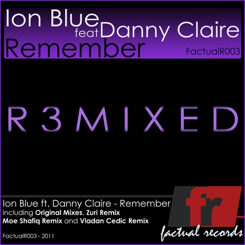 Remember [R3MIXED] (feat. Danny Claire) - EP