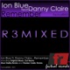 Remember R3MIXED feat Danny Claire EP