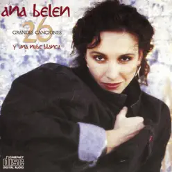 26 Grandes Canciones y una Nube Blanca - Ana Belén