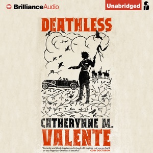 Deathless (Unabridged)