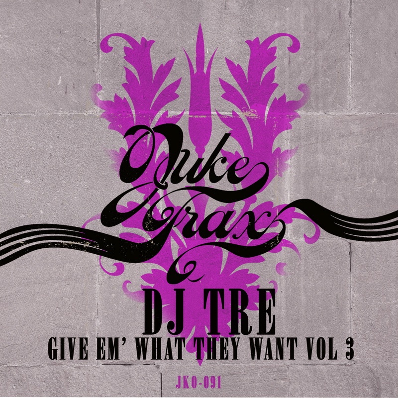 Обложка альбома «Give Em' What they Want Vol 3 - EP» — DJ Tre