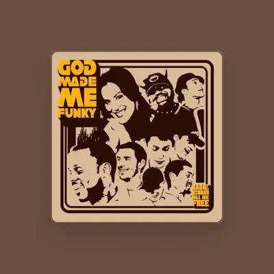 Listen to God Made Me Funky, watch music videos, read bio, see tour dates & more!