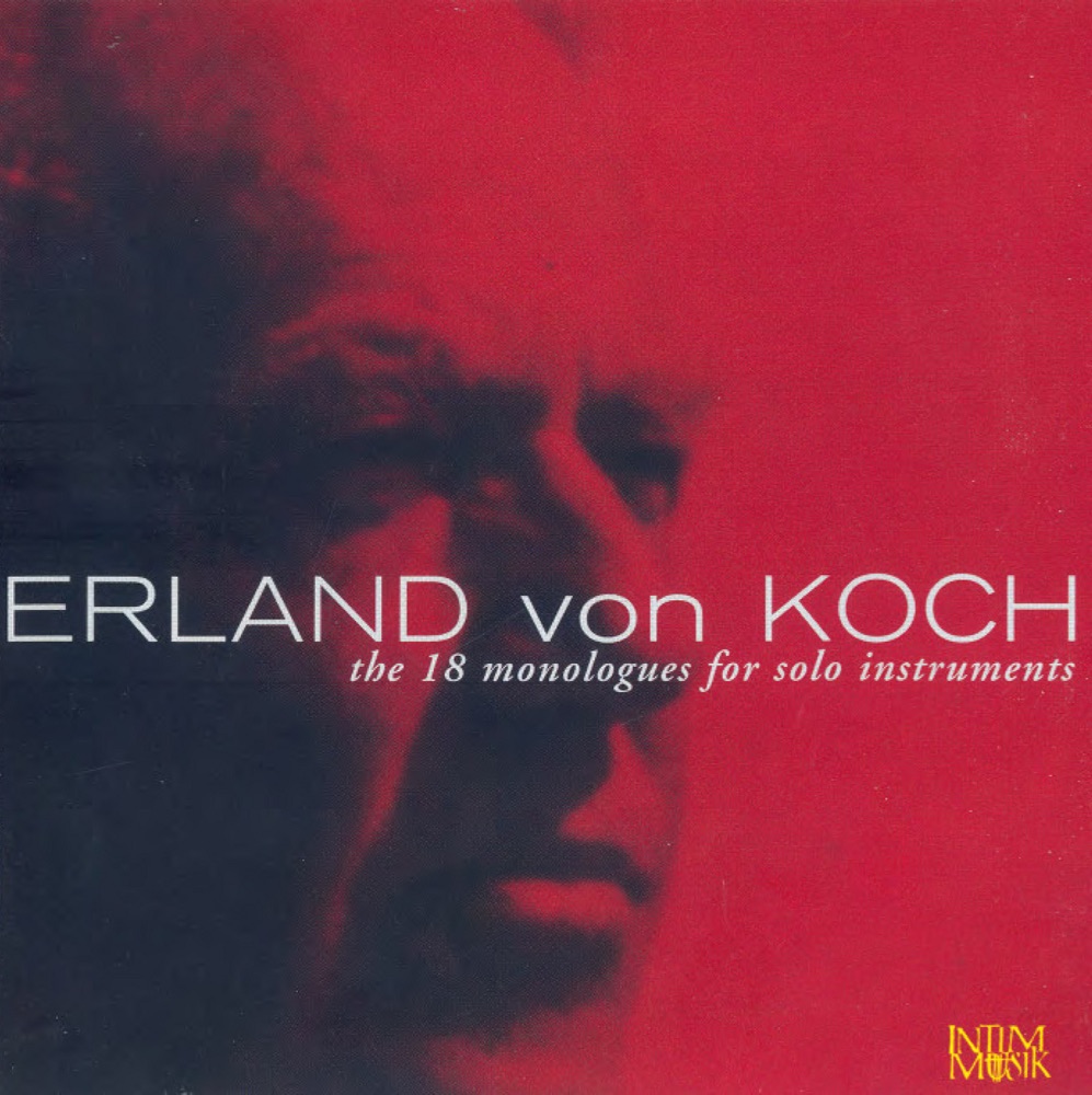 Обложка альбома «Koch: Monolog Nos. 1-18» — Havard Lysebo, Marten Larsson, Ake Schierbeck, Sven Fridolfsson, Arne Nilsson, Per Göran, Bengt Danielsson, Lars-Goran Dimle, Morten Agerup, Michael Resare, Roger Carlsson, Masayo Matsuo, Erik Risberg, Helena Ek, Nicola Boruvka, Ane Lysebo, Paula Gustafsson & Jenny Ryderberg