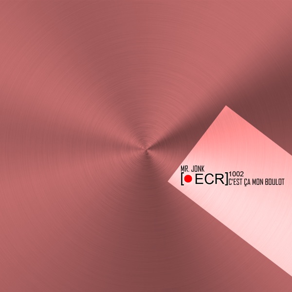 Mon boulot (Original Mix) - Single