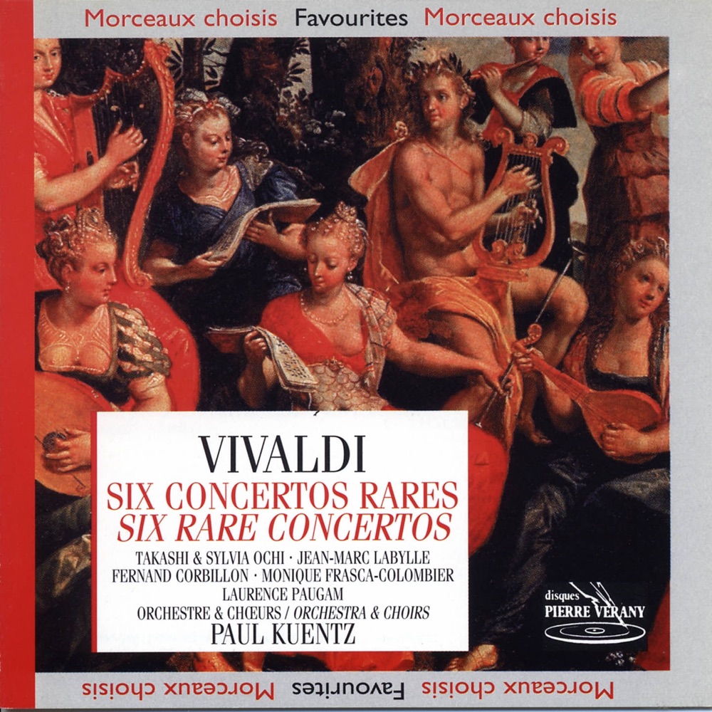 Обложка альбома «Vivaldi: Six concertos rares» — Orchestre Paul Kuentz, Jean-Marc Labylle, Monique Frasca-Colombier, Laurence Paugam & Takashi & Sylvia OchiJean-Marc Labylle