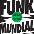 Todo Mundo / Funk Mundial #4 (feat. MC Dolores) - EP
